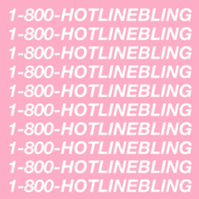 2. “Hotline Bling” Drake