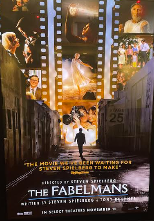 The movie poster for ‘“The Fabelmans” is hanging in a movie theater Dec. 2. The poster advertises some of the meaningful scenes in the film. 